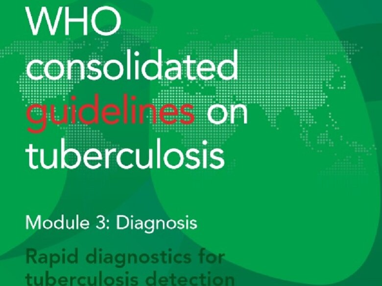 WHO Consolidated Guidelines On Tuberculosis Module 3: Diagnosis - Rapid ...